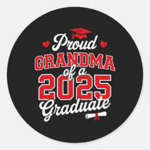 Proud Grandma Of A Cl Of 2025 Graduate Senior Grad Classic Round Sticker
