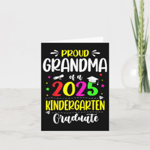 Proud Grandma Of A Cl Of 2025 Kindergarten Graduat Card