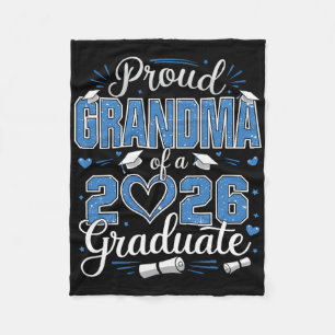 Proud Grandma Of A Cl Of 2026 Graduate 26 Senior G Fleece Blanket