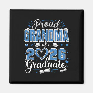 Proud Grandma Of A Cl Of 2026 Graduate 26 Senior G Magnet