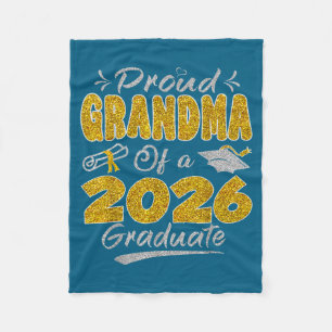 Proud Grandma Of A Cl Of 2026 Graduate Senior Grad Fleece Blanket