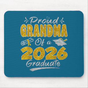 Proud Grandma Of A Cl Of 2026 Graduate Senior Grad Mouse Pad