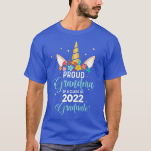 Proud Grandma of a Class of 2022 Graduate  Senior  T-Shirt