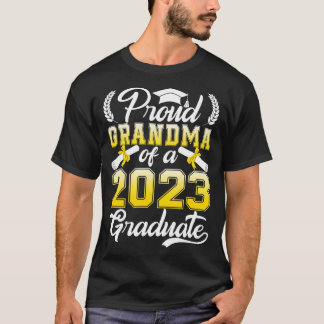 Proud Grandma Of A Class Of 2023 Graduate 2 T-Shirt
