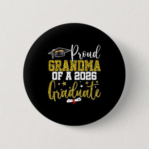 Proud grandma of a class of 2026 graduate senior 6 cm round badge