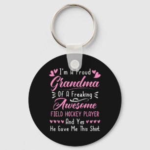 Proud Grandma Of A Field Hockey Player Key Ring