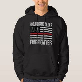 Proud Grandma of a Firefighter Fireman Hoodie