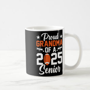 Proud Grandma Of A Footll Senior 2025 Graduation  Coffee Mug