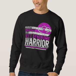 Proud Grandma Of A Rett Syndrome Warrior Awareness Sweatshirt