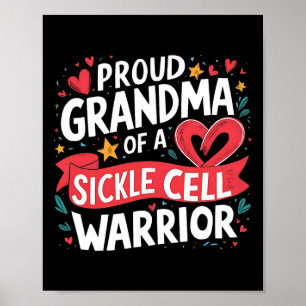 Proud Grandma Of A Sickle Cell Warrior Awareness R Poster
