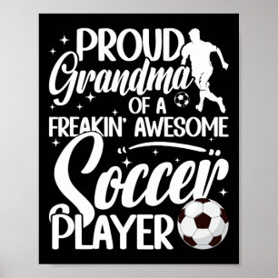 Proud Grandma Of A Soccer Player Grandma Soccer Gr Poster