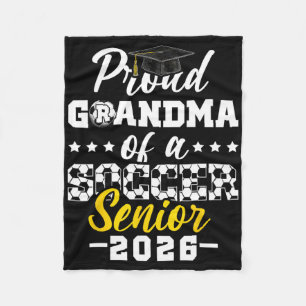 Proud Grandma Of A Soccer Senior 2026 Graduation G Fleece Blanket