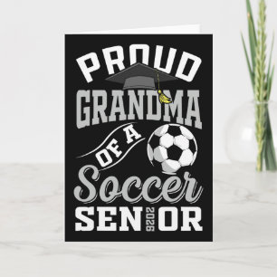 Proud Grandma Of A Soccer Senior Cl Of 2026 Gradua Card