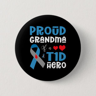 Proud Grandma Of A T1D Hero Type 1 Diabetes Awaren 6 Cm Round Badge