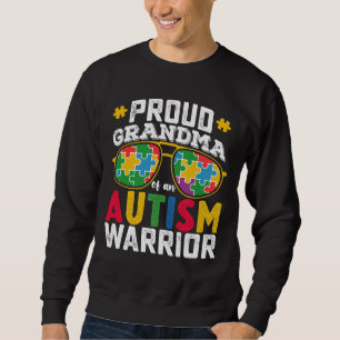 Proud Grandma Of An Autism Warrior Family Sweatshirt