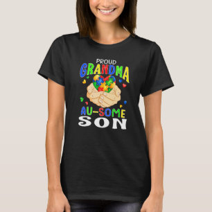 Proud Grandma Of Au Some Son Autism Awareness T-Shirt