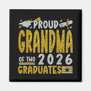 Proud Grandma Of Two 2026 Graduates Funny Cl Of 26 Magnet