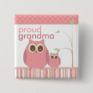 Proud Grandma to Be & Baby Girl Owl 15 Cm Square Badge