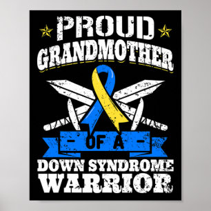 Proud Grandmother Of A Down Syndrome Warrior Down' Poster
