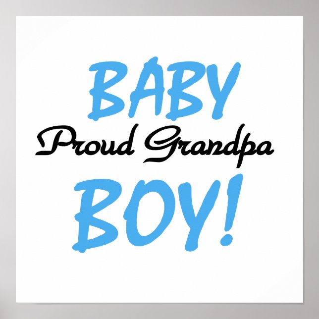 Proud Grandpa Baby Boy T-shirts and Gifts Poster (Front)