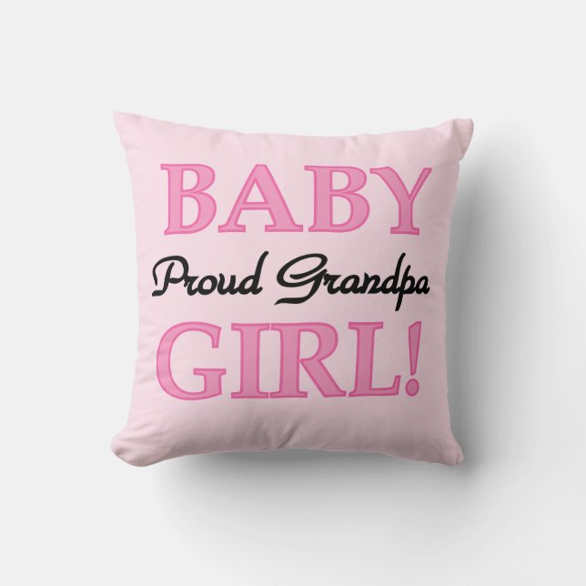 Proud Grandpa Baby Girl Gifts Cushion (Front)