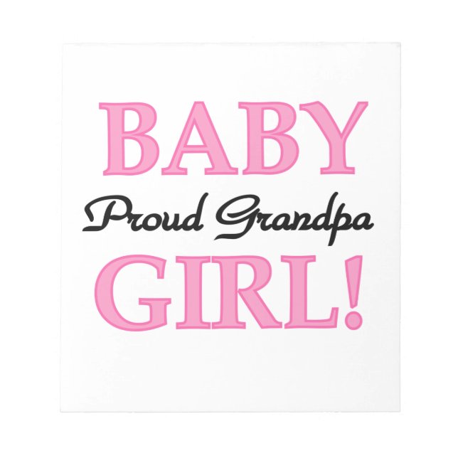 Proud Grandpa Baby Girl Gifts Notepad (Front)