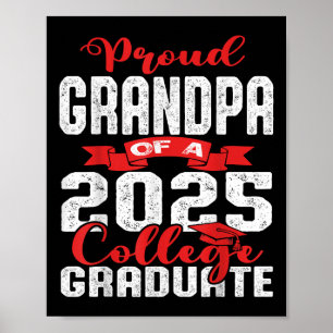 Proud Grandpa Of 2025 Graduate College Shirt Gradu Poster