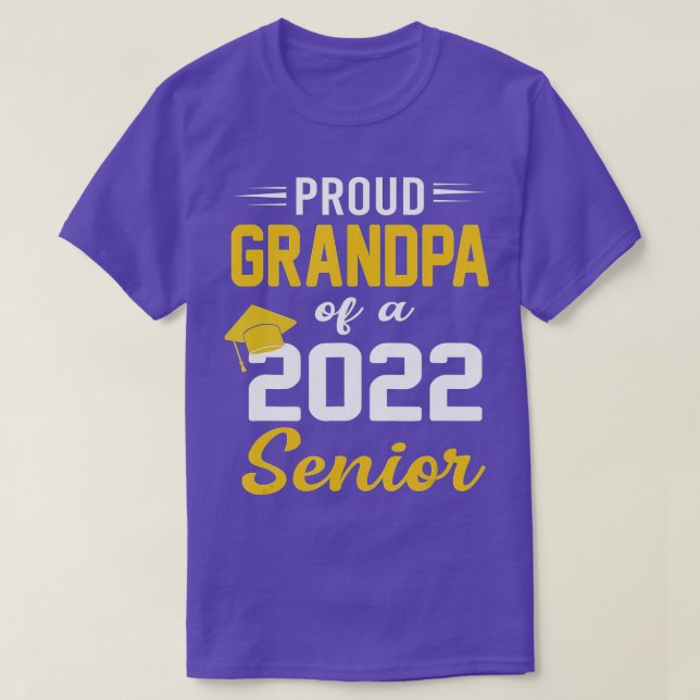 Proud Grandpa of a 2022 Senior Class Of 2022 Gradu T-Shirt (Design Front)