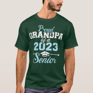 Proud grandpa of a 2023 senior graduation class 1 T-Shirt