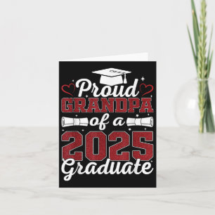 Proud Grandpa Of A 2025 Graduate Cl Of 2025 Gradua Card