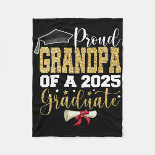 Proud Grandpa Of A 2025 Graduate Senior 2025 Gradu Fleece Blanket