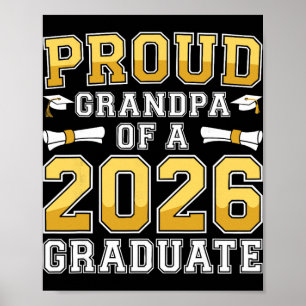 Proud Grandpa Of A 2026 Graduate Shirt Cl 2026 Gra Poster