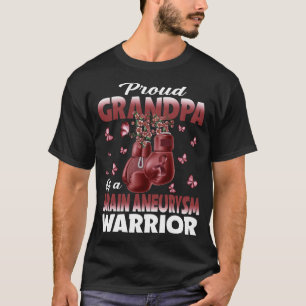 Proud Grandpa Of A Brain Aneurysm Warrior Awarenes T-Shirt