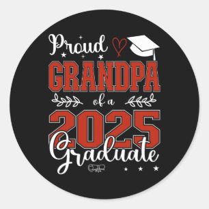 Proud Grandpa Of A Cl Of 2025 Graduate For Graduat Classic Round Sticker