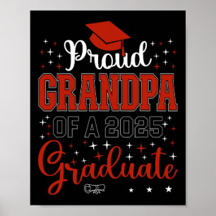 Proud Grandpa Of A Cl Of 2025 Graduate For Graduat Poster