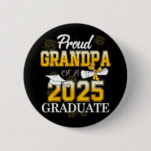 Proud Grandpa Of A Cl Of 2025 Graduate Grandpa Sen 6 Cm Round Badge