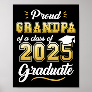 Proud Grandpa Of A Cl Of 2025 Graduate Senior 2025 Poster