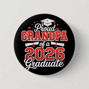 Proud Grandpa Of A Cl Of 2026 Graduate Senior Grad 6 Cm Round Badge