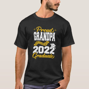 Proud Grandpa Of A Class Of 2022 Graduate School G T-Shirt