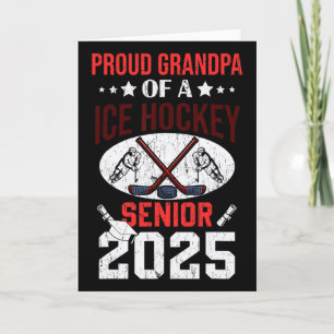 Proud Grandpa Of A Ice Hockey Senior 2025 Graduati Card
