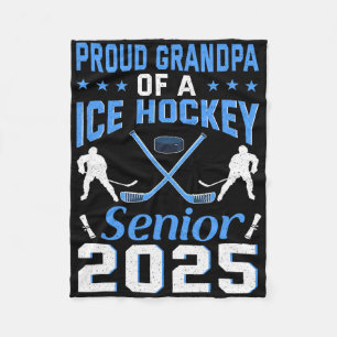 Proud Grandpa Of A Ice Hockey Senior 2025 Graduati Fleece Blanket