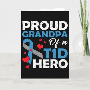 Proud Grandpa Of A Type 1 Diabetes Hero Warrior Su Card