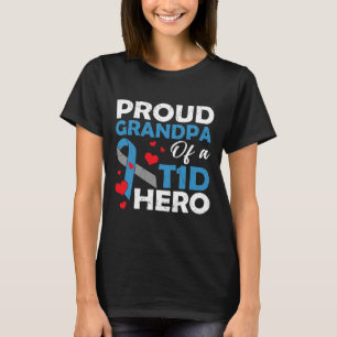 Proud Grandpa Of A Type 1 Diabetes Hero Warrior Su T-Shirt