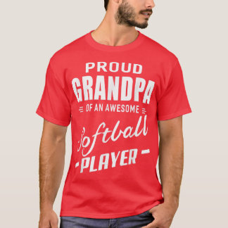 Proud Grandpa Of An Awesome Softball Player T-Shirt
