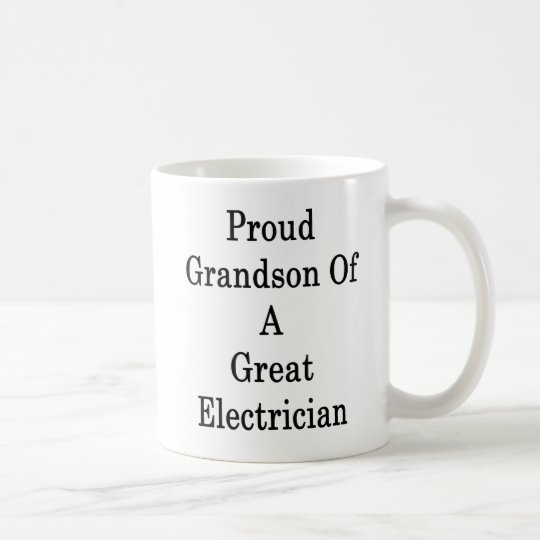 Proud Grandson Of A Great Electrician Coffee Mug