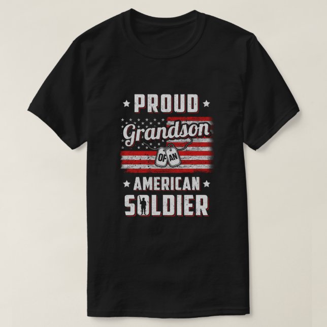 Proud Grandson Of A Soldier Army Papa Veteran T-Shirt (Design Front)