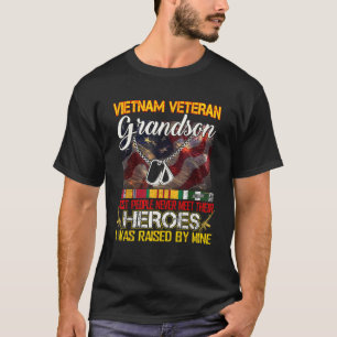 Proud Grandson Of A Vietnam Veteran My Grandpa Is T-Shirt