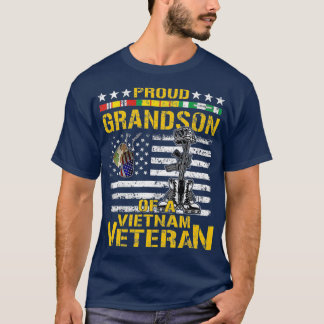 Proud Grandson Of A Vietnam Veteran   Vietnam T-Shirt