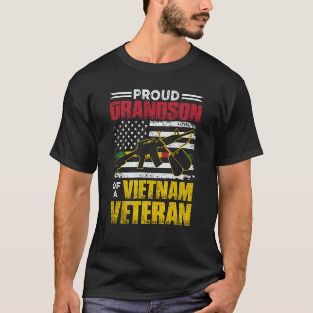 Proud Grandson Of A Vietnam Veteran Vietnam War Ve T-Shirt (Front)