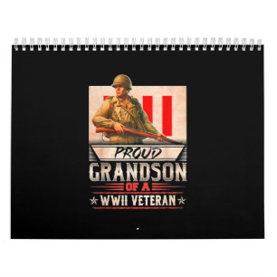 Proud Grandson Of A Wwii Veteran Calendar